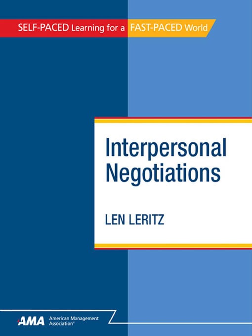 Title details for Interpersonal Negotiations by Len Leritz - Available